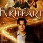 Inkheart (2008): เปิดตำนานอิงค์ฮาร์ท มหัศจรรย์ทะลุโลก