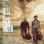 Hell Or High Water (2016) : ปล้นเดือด ล่าดุ