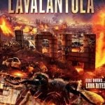 Lavalantula (2015) : ฝูงแมงมุมลาวากลืนเมือง