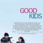Good Kids (2016) : เรียนจบแล้ว…ขอเป็นตัวเองสักครั้ง