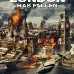 London Has Fallen (2016) : ผ่ายุทธการถล่มลอนดอน