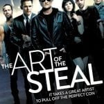 The Art of the Steal (2013) : ขบวนการโจรปล้นเหนือเมฆ