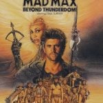 Mad Max (1985) : แมดแม็กซ์ 3 โดมบันลือโลก
