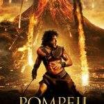 Pompeii (2014) : ไฟนรกถล่มปอมเปอี