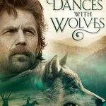 Dances With Wolves (1990) : จอมคนแห่งโลกที่ 5