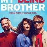 My Blind Brother ( 2016 ) บิลสุดยอดพี่ชาย