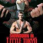 Showdown in Little Tokyo 1991 หนุ่มฟ้าแลบ กับ แสบสะเทิน