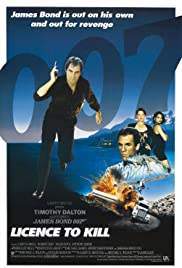 Licence to Kill 007 รหัสสังหาร (1989) (James Bond 007 ภาค 16)