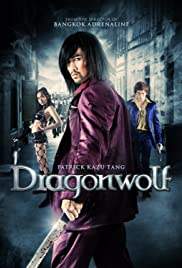 Dragonwolf คู่พิฆาตเมืองโลกันตร์ 2013