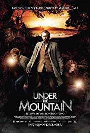 Under the Mountain อสูรปลุกไฟใต้พิภพ (2009)