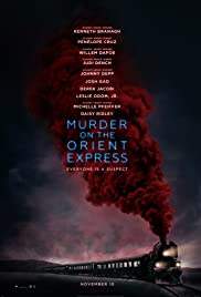 Murder on the Orient Express (2017) : ฆาตกรรมบนรถด่วนโอเรียนท์เอกซ์เพรส