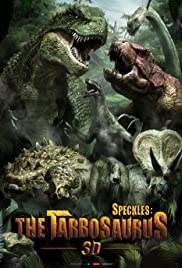 Speckles : The Tarbosaurus ฝูงไดโนเสาร์จ้าวพิภพ 2012