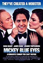 Mickey Blue Eyes มิคกี้ บลูอายส์ รักไม่ต้องพัก… คนฉ่ำรัก (1999)