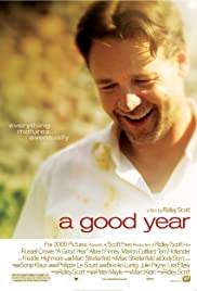 A Good Year (2006) : อัศจรรย์แห่งชีวิต