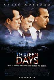 Thirteen Days 13 วัน ปฏิบัติการหายนะโลก 2000