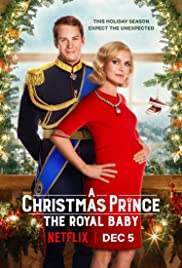 A Christmas Prince: The Royal Baby เจ้าชายคริสต์มาส: รัชทายาทน้อย (2019) NETFLIX