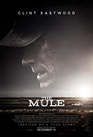 The Mule เดอะ มิวล์ (2018)