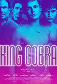 King Cobra (2016) : คิงคอบบ้า เปลื้องผ้าให้ฉาวโลก