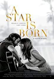 A Star Is Born อะ สตาร์ อีส บอร์น (2018)
