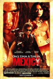 Once Upon a Time in Mexico 3 เพชฌฆาตกระสุนโลกันตร์ (2003)