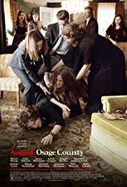 August Osage County ออกัส โอเซจเคาน์ตี้ (2013)