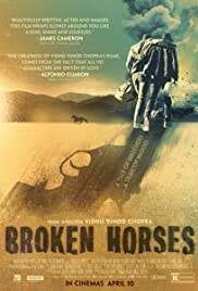 Broken Horses เส้นทางโหด สายเลือดระห่ำ (2015)