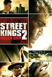 Street Kings 2 Motor City สตรีทคิงส์ ตำรวจเดือดล่าล้างเดน 2 (2011)