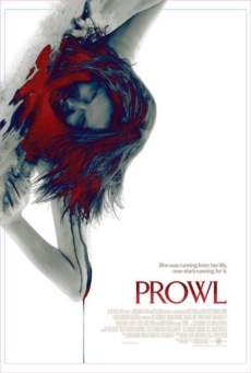 Prowl มิติสยอง 7 ป่าช้า ล่านรกกลางป่าลึก (2010)