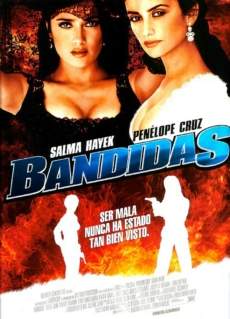 Bandidas บุษบามหาโจร 2006