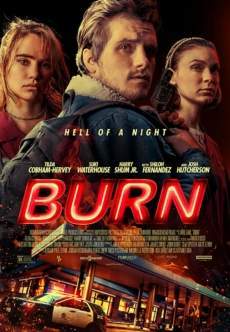 Burn (2019) เอามันไปเผา