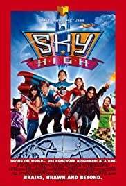 SKY HIGH (2005) สกายไฮ รวมพันธุ์โจ๋ พลังเหนือโลก