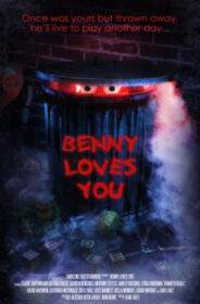 Benny Loves You เบนนี่เพื่อนรัก (2019) HDTV