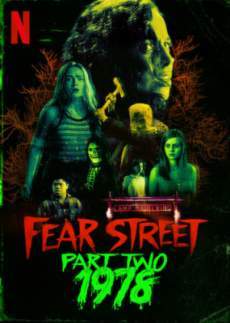 Fear Street Part Two: 1978 ถนนอาถรรพ์ ภาค 2: 1978 (2021)