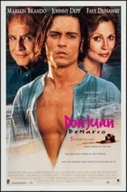 Don Juan DeMarco ดอนฮวน คุณเคยรักผู้หญิงจริงซักครั้งมั้ย (1994)