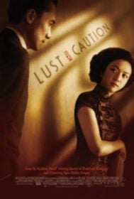Lust, Caution (Se, jie) เล่ห์ราคะ (2007)