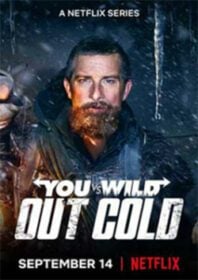 You vs. Wild: Out Cold ผจญภัยสุดขั้วกับแบร์ กริลส์: ฝ่าหิมะ (2021)