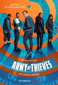 Army of Thieves แผนปล้นยุโรปเดือด (2021)
