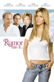 Rumor Has It… อยากลือดีนัก งั้นรักซะเลย (2005)