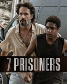 7 Prisoners 7 นักโทษ (2021)