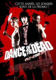 Dance of the Dead คืนสยองล้างบางซอมบี้ (2008)