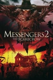 Messengers 2: The Scarecrow คนเห็นโคตรผี 2 (2009)