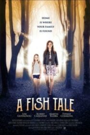 A Fish Tale เรื่องเล่าของปลามหัศจรรย์ (2017)