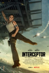 Interceptor สงครามขีปนาวุธ (2022) NETFLIX