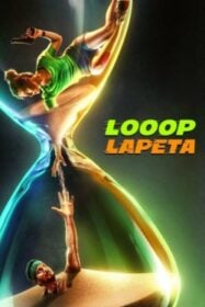 Looop Lapeta วันวุ่นเวียนวน (2022) NETFLIX