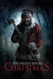 The Nights Before Christmas คืนสยองก่อนคริสมาสต์ (2019)