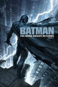 Batman: The Dark Knight Returns, Part 1 แบทแมน: ศึกอัศวินคืนรัง 1 (2012)