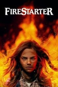 Firestarter หนูน้อยพลังเพลิง (2022)