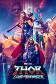 Thor: Love and Thunder ธอร์: ด้วยรักและอัสนี (2022)