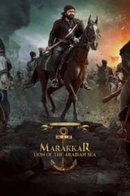 Marakkar: Lion of the Arabian Sea (Marakkar Arab Sagar Ka Sher) (2021)