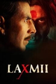 Laxmmi Bomb (Laxmii) ผีเฮี้ยนวิญญาณเพี้ยน (2020)